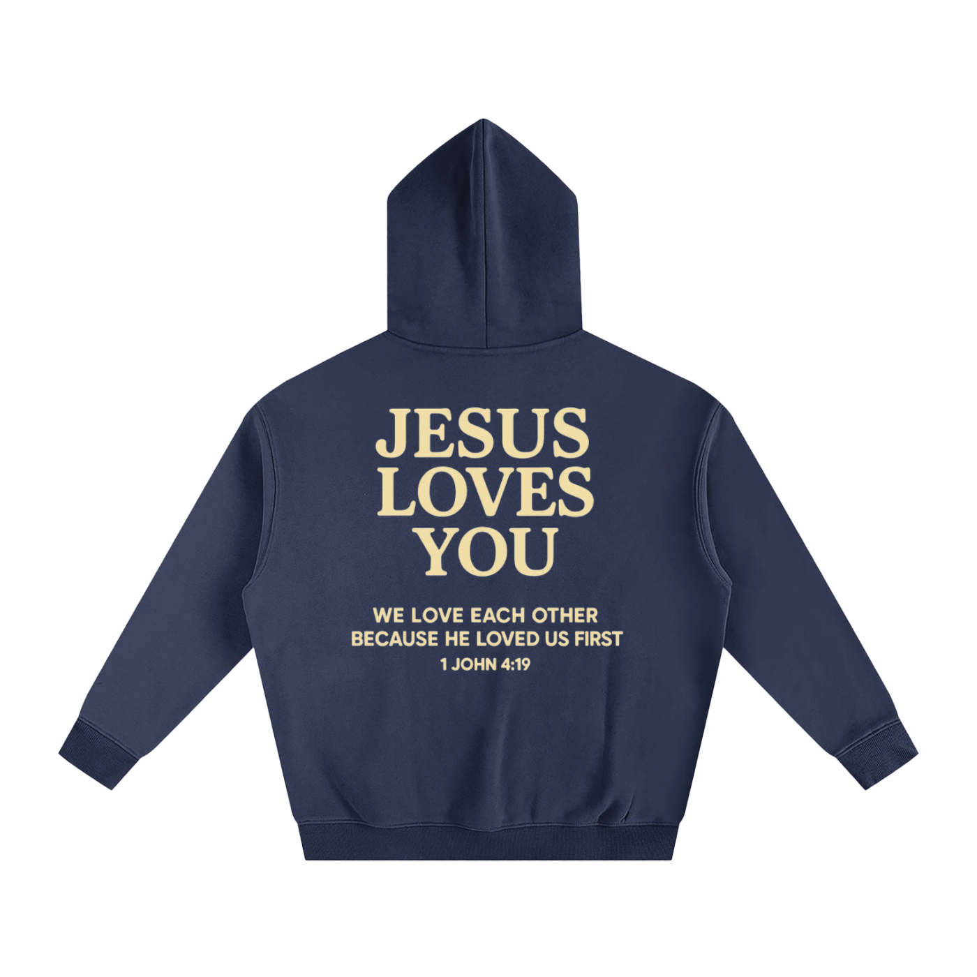 Jesus Loves you Hoodie